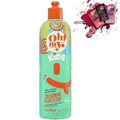 Creme de Pentear Oh My! Kids Cachinho Perfeito! 300ml