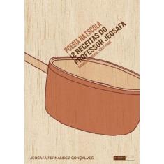 Poesia na escola - 12 receitas do professor Jeosafá - ensino fundamental, séries finais