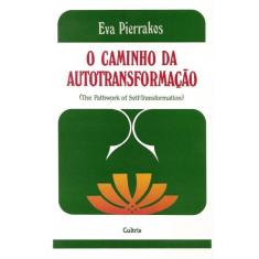 Caminho da autotransformacao (o)