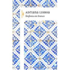 Livro - Sinfonia em branco