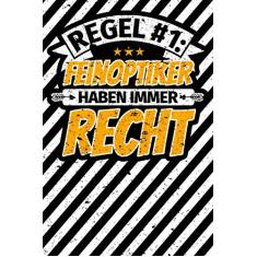Notizbuch liniert: Feinoptiker Geschenke lustiger Spruch