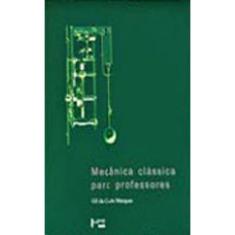 Mecanica Classica Para Professores