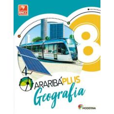 Livro Araribá Plus Geografia 8º Ano - Obra Coletiva
