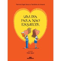 Um Dia Para Não Esquecer