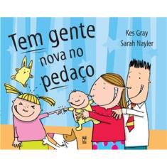 Tem Gente Nova no Pedaço