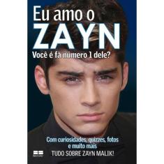 Eu amo o Zayn
