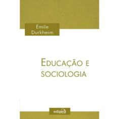 Educação e Sociologia