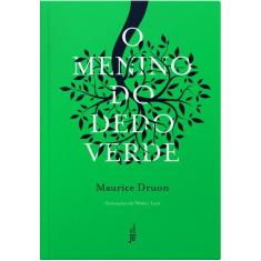 Livro - O menino do dedo verde (Capa Dura)