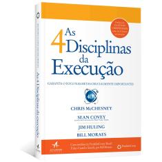 Livro - As 4 disciplinas da execução: Garanta o foco nas metas crucialmente importantes