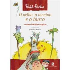 Livro - O Velho, o Menino e o Burro 
