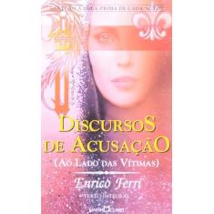 Livro - Discursos de acusação (lado das vitimas)