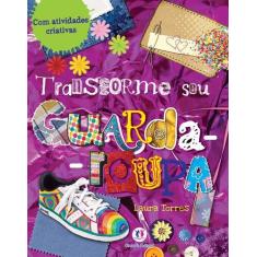 Livro - Transforme seu guarda-roupa