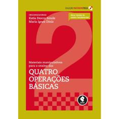 Livro - Materiais Manipulativos para o Ensino das Quatro Operações Básicas: Volume 2