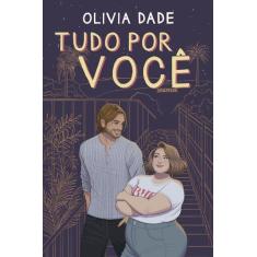 Livro - Tudo por você