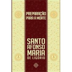Livro - Preparação Para A Morte