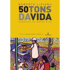 50 Tons Da Vida - Cronicas Da Nossa Vida