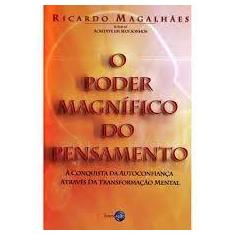 Poder magnifico do pensamento, o
