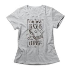 Camiseta Feminina Nunca Julgue Um Livro - Studio Geek, 2G, Mescla cinz