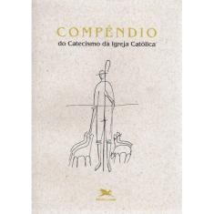 Compêndio do Catecismo da Igreja Católica