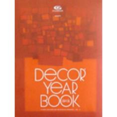 Decor Year Book Brasil - Vol 17 - 1ª Ed - 2011