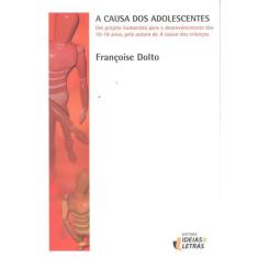 Causa Dos Adolescentes,A