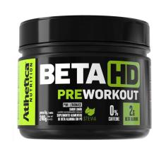 Pré Workout Treino Beta HD Stevia Zero Cafeina 240g - Atlhetica Nutrition