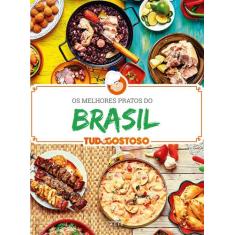 Livro - Os Melhores Pratos Do Brasil