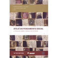 Ateliê do Pensamento Social - A Pesquisa Sobre o Brasil no Exterior, 3