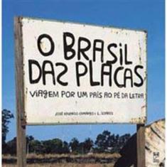 Brasil Das Placas, O