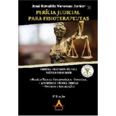 Livro Perícia Judicial Para Fisioterapeutas Veronesi, José - Andreoli