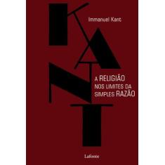 Livro - A Religião no Limite das Simples Razão