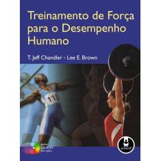 Livro - Treinamento de Força para o Desempenho Humano