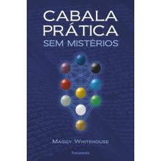 Livro - Cabala Prática Sem Mistérios