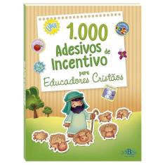 1000 Adesivos De Incentivo Para Eduacadores Cristaos