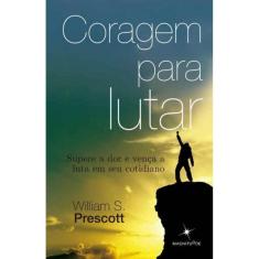 Coragem Para Lutar