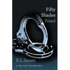 Fifty Shades Freed - Book Three Of The Fifty Shades Trilogy - Vintage