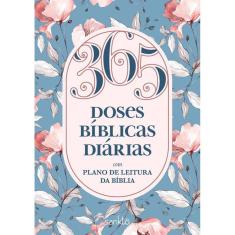 365 Doses Bíblicas Diárias Floral: Com Plano De Leitura Da Bíblia