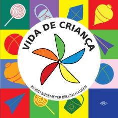 Livro - Vida de criança
