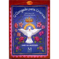 O Congado Para Crianças - Livro Do Professor
