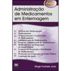 Administraçao De Medicamentos Em Enfermagem