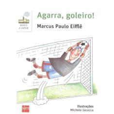 Agarra, Goleiro! - 2ª Ed