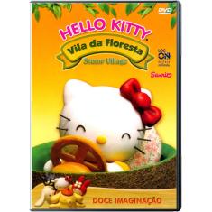 DVD - Hello Kitty: Vila da Floresta - Doce Imaginação