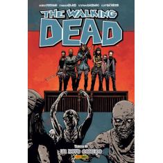 Livro - The Walking Dead - Volume 22: Um Novo Começo