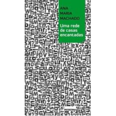 Livro - Uma rede de casas encantadas