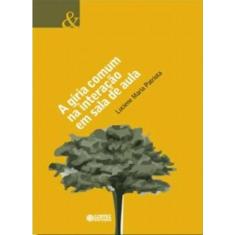 Livro - A gíria comum na interação em sala de aula