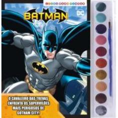 Batman Livro para Pintar com Aquarela