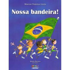 Nossa Bandeira!