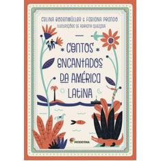 Livro - Contos encantados da América Latina - moderna