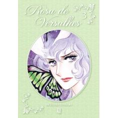 Livro - Rosa De Versalhes - Vol. 3