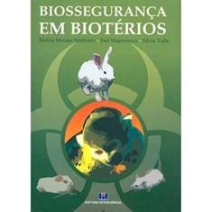 Biossegurança em Biotérios